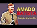 As Antigas de Amado Batista | Seleção de Sucessos de Amado Batista