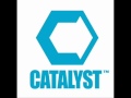 Catalyst - The Worst