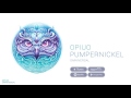 OPIUO - Pumpernickel (feat. Hypnotech)