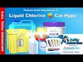 Liquid Chlorine VS Cal Hypo