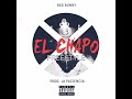 El Chapo - Bad Bunny ( Audio Official )