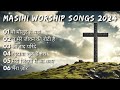New Masih Worship Songs 2024 | Non Stop Masih Songs | Worship Songs