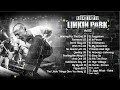 Linkin Park Greatest Hits Full Album VOL.02 🔥🔥