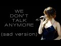 Selena Gomez - We Don't Talk Anymore (solo sad piano version 2018)