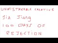 Jia jiang 100 days of Rejection