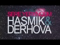 Hasmik & DerHova - Sere Yerknqum / Սերը Երկնքում (Audio)