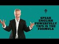 Speak English Powerfully | This Is The Formula - PhD in English A.J. Hoge