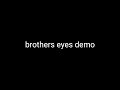 Brothers Eyes (feat. Fletchking)