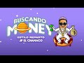 JP El Chamaco - Buscando Money (Versión Reparto)