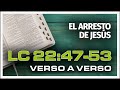 LUCAS 22:47-53 Mensaje Expositivo Verso a Verso / Max Erasun