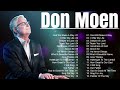 Powerful Don Moen Worship Playlist 2023/Listen to gospel music mix of Don MOen u26/don moen songs