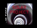 SOLAR PROJECT ...In Time: Time to die (Part 6 on 6)