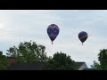 Showing hot air balloons, from the Balloon Fest going on. video for granddaughter and others