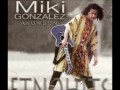Akundun - Miki Gonzalez