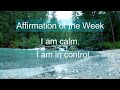 Calm Your Mind and Body in 10 Minutes + Affirmation