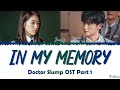 SEULGI In my memory Lyrics 1 hour loop Doctor Slump OST Part 1 (슬기 기억속에 너와 가사 닥터슬럼프 OST 1시간 가사