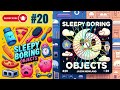 (Old video) #20 “Beds” - SLEEPY Boring Objects (11th October 2021)