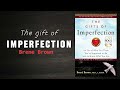 The Gift of Imperfection by Brené Brown (Audiobook)