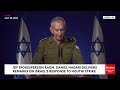JUST IN: IDF Spokesperson RAdm. Daniel Hagari Details Israel's Response To Houthi Attacks