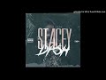 STACEY DASH (PROD. BY GOLD)