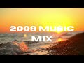 2009 Music Memories - Nostalgic Songs Dance/Pop Mix ( Pitbull, Dj Antoine, Jennifer Lopez )