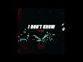 Vinxi - I Don't Know (Official Audio)