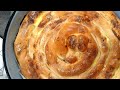 How to Stretch flour Crusts thinner than Paper and make homemade Burek