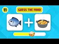 GUESS the FOOD by EMOJI 🤔 Food Emoji Quiz - Easy Medium Hard