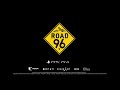 The Road 96 - PS4 PS5 Launch Trailer