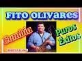 FITO OLIVARES #cumbias #fitoolivares #maritavlogs #maritalovers #exitos 💃🤩