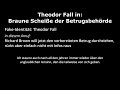 Theodor Fall in: Braune Scheiße der Betrugsbehörde | Staffel 7, Folge 7