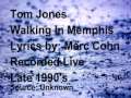 Walking in Memphis: Tom Jones (Live!)