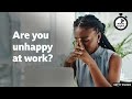 Are you unhappy at work? ⏲️ 6 Minute English