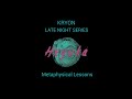 7-7 Portal · The Old Soul Is Leading The Way⎮Kryon Late Night Series