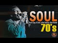 The Very Best Of Classic Soul Songs 70's - Al Green, Marvin Gaye, Luther Vandross, Aretha Franklin