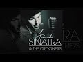 Frank Sinatra & Crooners