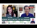 Willie Ong: I have no hard feelings towards Mayor Moreno; I won't back out of VP race | ANC