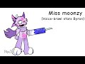 Miss moonzy new voice