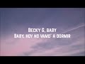 Becky G & Natti Natasha - Sin Pijama (Lyrics)