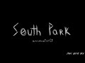 The Wolf .: • MEME animatic • :. South park