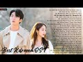Best Kdrama OST | Popular Kdrama OST | Kdrama OST of All Time [PLAYLIST]
