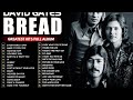 BREAD GREATEST HITS ALBUM-TIMELESS COLLECTION I