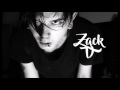 Zack V - Better Off Alone