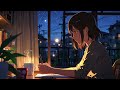 Chill Lofi relax【作業用】Concentration Lofi music for studying