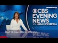 Video Now: Norah O’Donnell leaving as anchor of CBS Evening News after election
