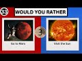 WOULD YOU RATHER ..? HARD CHOICES ! QUIZ LIFE
