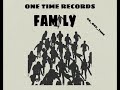 kk_one_time - Family ( Offïcîāł Audio )