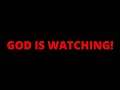 GOD'S WATCHING YOU ( Produced by BIRDDIE )