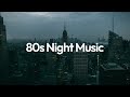 80s Night Music [80s chill synthwave beats]