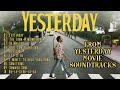 Yesterday Movie Soundtracks Playlist (2020)